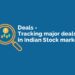 Difference between bulk deals and block deals 24 A magnifying glass with a chart and text that reads ‘deals - tracking major deals in indian stock market’ on a blue background