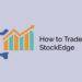 How to trade using stockedge 6 How to trade using stockedge