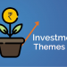 Powerful investment themes for retail investors 20 A graphic of a plant n a pot with a coin on top and an arrow pointing upwards. It represents investment themes in a blue background.
