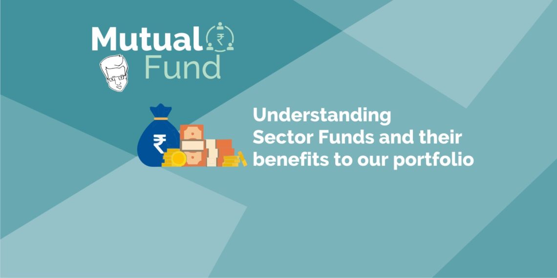 An infographic about sector funds and their benefits to our portfolio. The background is a blue-green gradient. The infographic has a title “mutual fund” in white text and a subtitle “understanding sector funds and their benefits to our portfolio” in white text. The infographic has a small illustration of a person with a bag of money and a stack of coins. The infographic has a small illustration of a building with a rupee symbol on it