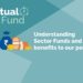 Understanding sector funds and their benefits to our portfolio 6 An infographic about sector funds and their benefits to our portfolio. The background is a blue-green gradient. The infographic has a title “mutual fund” in white text and a subtitle “understanding sector funds and their benefits to our portfolio” in white text. The infographic has a small illustration of a person with a bag of money and a stack of coins. The infographic has a small illustration of a building with a rupee symbol on it