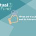What are value funds and its advantages? 15 What are value funds and its advantages?