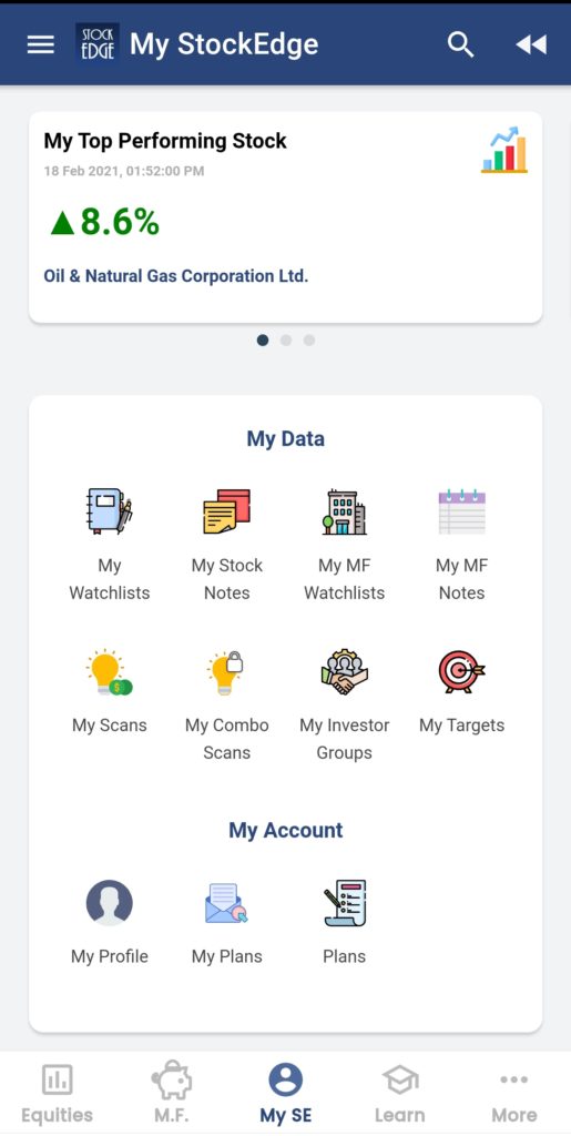 This is a screenshot of the my stockedge app home screen. The top of the screen displays the date and time, as well as a graph and the percentage change for oil & natural gas corporation ltd. Below this, there are various icons and options for the user to choose from, including “my data”, “my scans”, “my investor scans”, and “my se groups”. The bottom of the screen has a menu bar with options for “equities”, “my profile”, “my plans”, and “more”