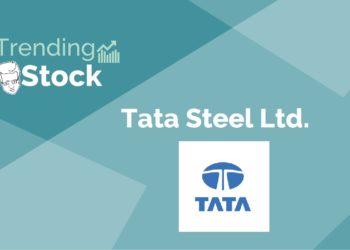 Trending stocks – tata steel ltd.