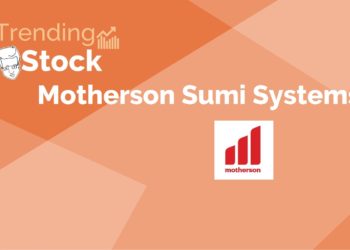An orange graphic with the text “trending stock motherson sumi systems ltd. ” and the company’s logo.