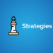 Stockedge investing & trading strategies made more powerful 10 A blue and white image with the word "strategies" in the center and a single chess piece, a rook, in the foreground. The image could be used to represent strategic thinking, planning, or problem-solving.