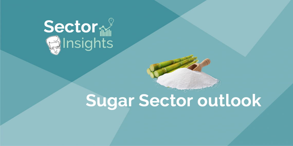 A visual representation of a graphic titled “sector insights: sugar sector outlook”.