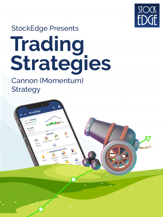 This is a graphic design image of a phone with StockEdge app on the screen and a cannon next to it. The text on the image reads “StockEdge Presents Trading Strategies Cannon (Momentum) Strategy”.