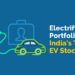 India’s top electric vehicle(ev) stocks 15 An image charging the electric vehicle from e-station and text written on the right side "electrify your portfolio with india's top ev stocks"