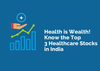 Healthcare investment opportunity: plus sign symbolizing growth above "health is wealth" text and call to action for top indian healthcare stocks
