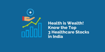 Healthcare investment opportunity: plus sign symbolizing growth above "health is wealth" text and call to action for top indian healthcare stocks