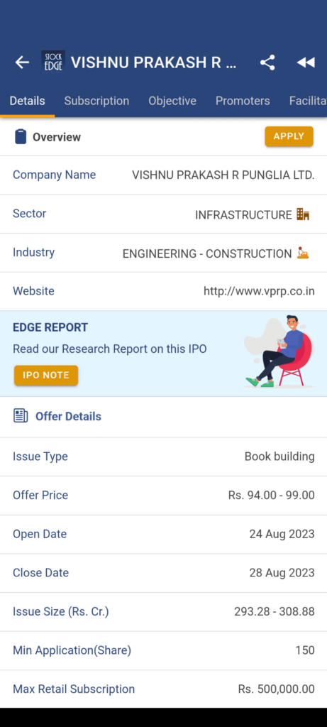 A screenshot of ipo edge app showing the details of vishnu prakash r prunguli ltd. Company's ipo, such as sector, website, offer price, open date, issue size, and subscription limit.