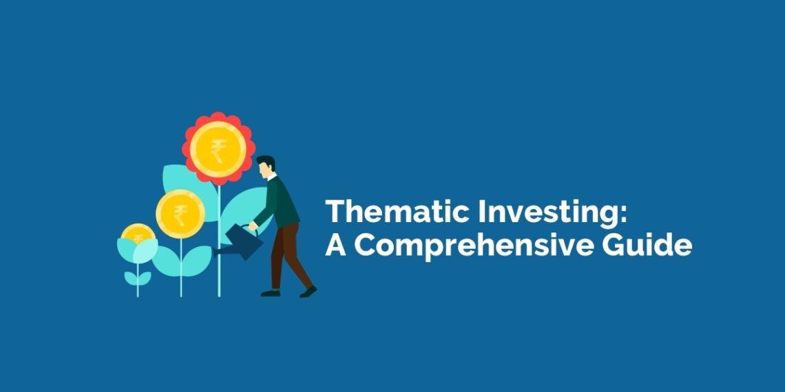 A guide on Thematic Investing