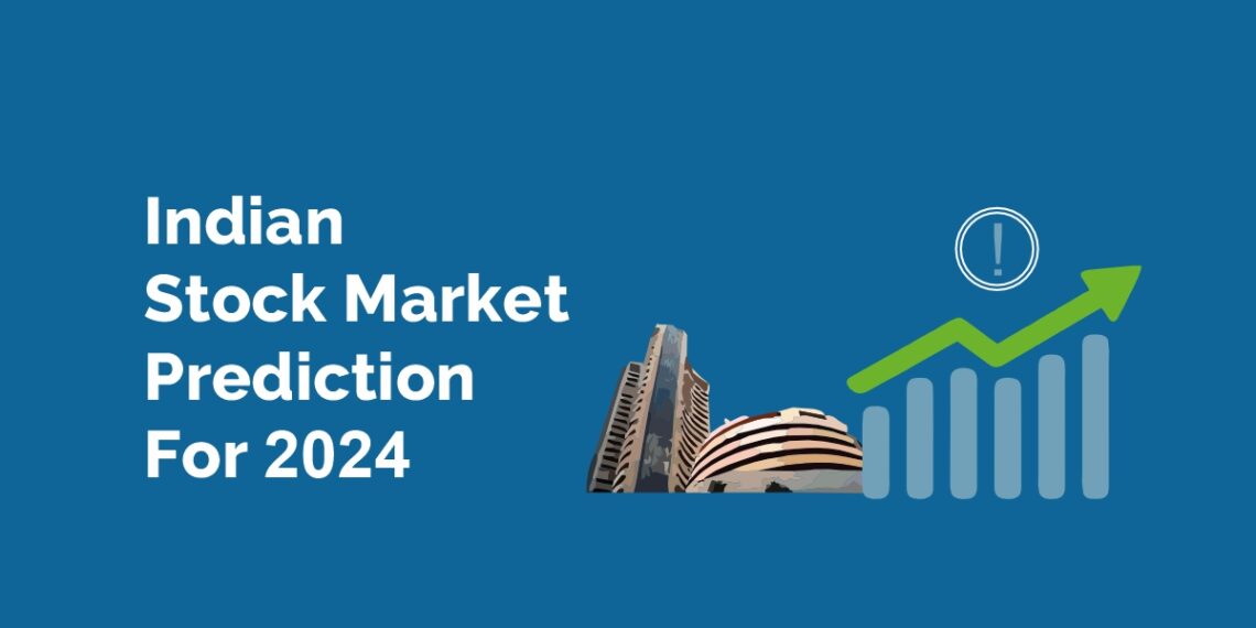 Indian stock market prediction for 2024