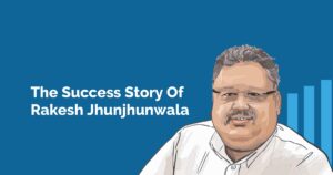 Rakesh Jhunjhunwala, his secret to success in the Indian Stock market