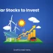 Top solar stocks to invest in 2025 19 Top solar stocks