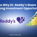 Reasons why dr. Reddy's share is a strong investment opportunity 8 Investment opportunity in dr reddy's share
