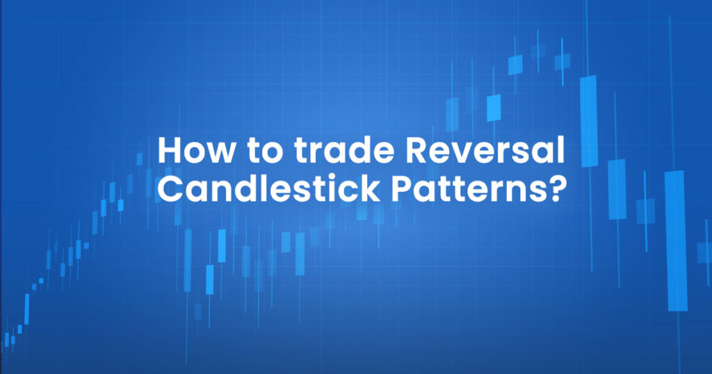 An article on trading the reversal candlestick patterns using stockedge
