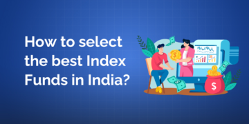 How to select the best index fund in india