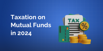 Tax on mutual funds 2024