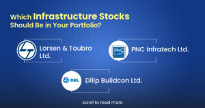 Best infrastructure stocks for your portfolio