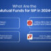Top 10 mutual funds for sip
