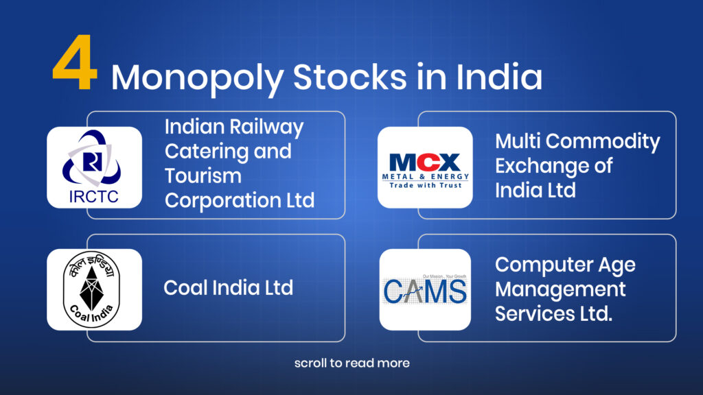 Top 4 monopoly stocks in india