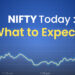 Nifty today: what to expect? 8 Nifty today: what to expect?