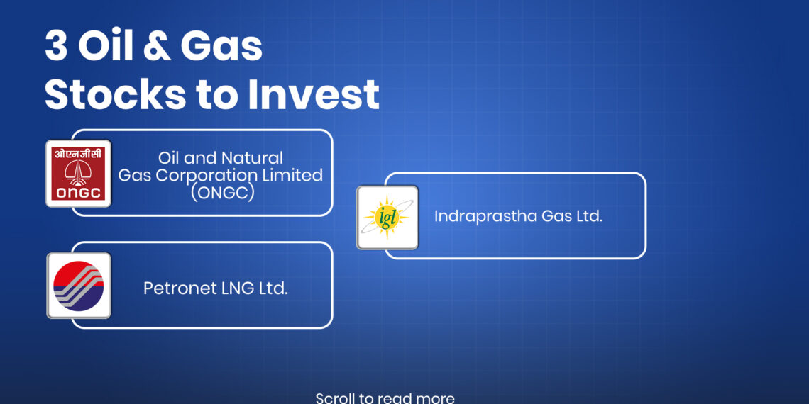 Top 3 oil and gas stocks to invest