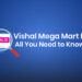 Vishal mega mart ipo: all you need to know 18 Cover image of vishal mega mart ipo