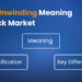 Long unwinding meaning in stock market: is it a bearish signal? 25 Long unwinding meaning in stock market: is it a bearish signal?