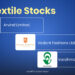 Best textile stocks in india 2 Top textile stocks in india you may invest in
