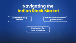 Navigating the Indian stock market