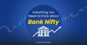 Everything You Need to Know about Bank Nifty (Cover Image)