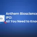 Anthem biosciences ipo