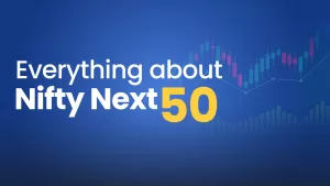 Everything about Nifty next 50 cover image