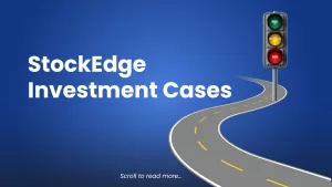 StockEdge Investment Cases