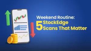 Weekend market research with StockEdge Scans