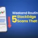 Weekend market research routine: 5 stockedge scans to build a fresh watchlist 10 Weekend market research with stockedge scans