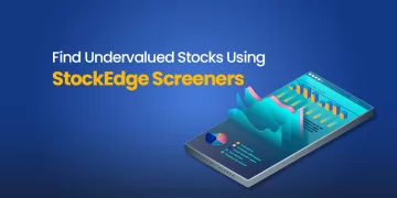 Identify undervalued stocks using stockedge screeners