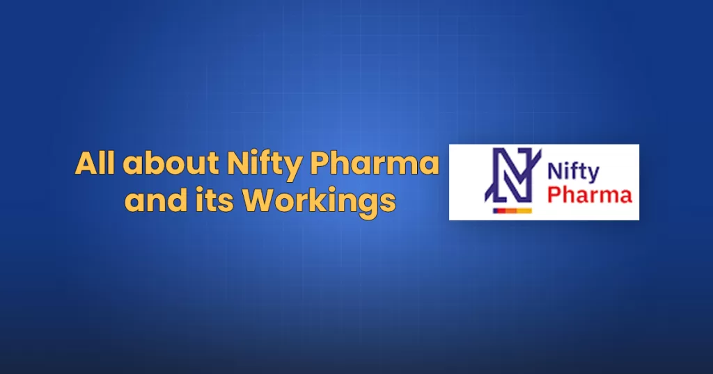 All about nifty pharma and its workings