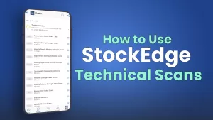 How to Use StockEdge Technical Scans