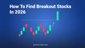 How To Find Breakout Stocks In 2026
