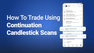 How To Trade Using Continuation Candlestick Scans