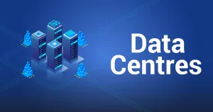 Data Centre - India’s Next Big Infra Opportunity