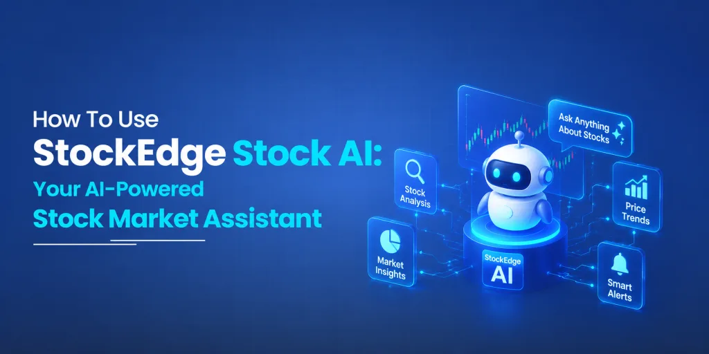 Stock ai a tool by stockedge provides ai-powered actionable insights for individual stocks by analysing technical and financial data.